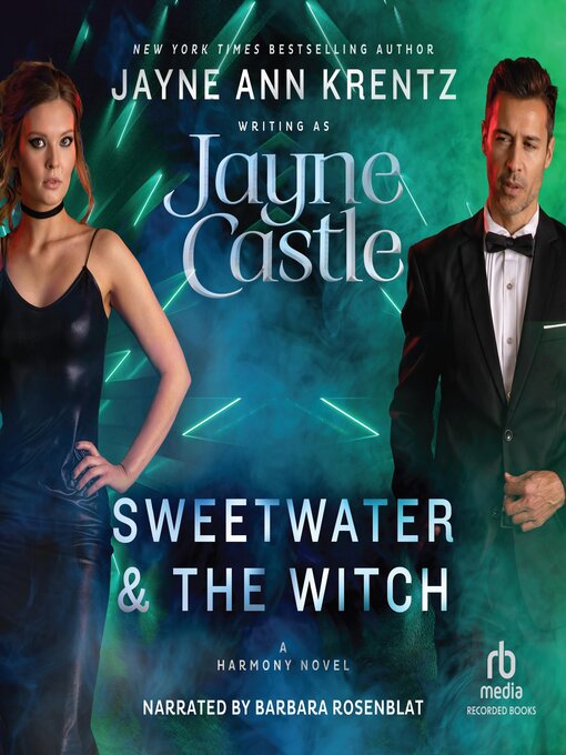 Title details for Sweetwater and the Witch by Jayne Castle - Available